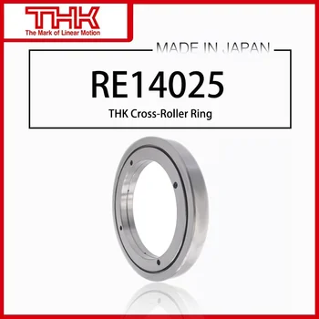 Оригинальное Новое поперечное роликовое кольцо THK linner Ring Rotation RE 14025 RE14025 RE14025UUCC0 RE14025UUC0